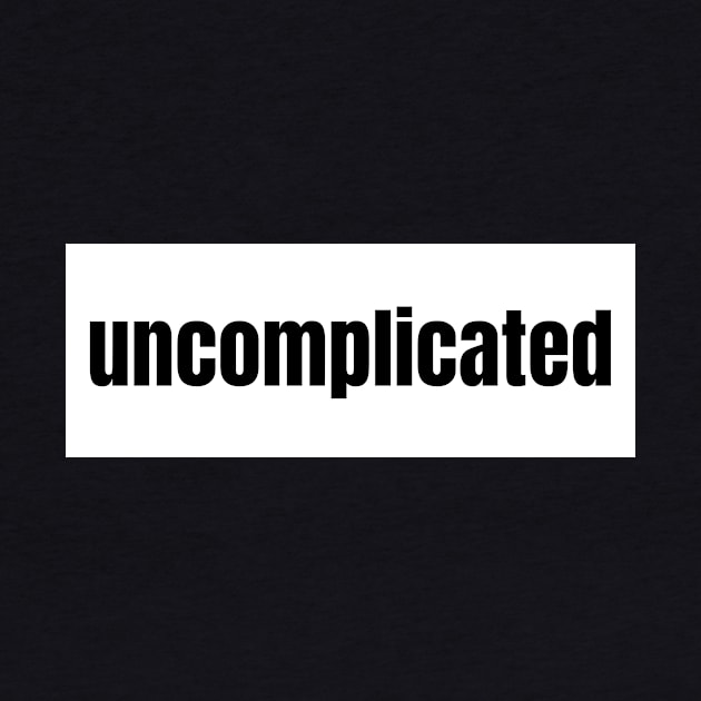 Uncomplicated by The Rule